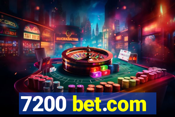 7200 bet.com